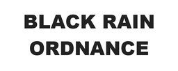 Black Rain Ordnance